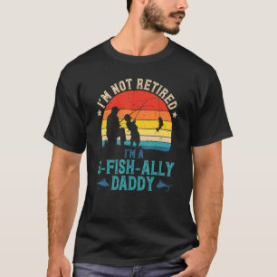 Camiseta Hombres Pesca No Estoy Retirado Ofishally Papá Ata