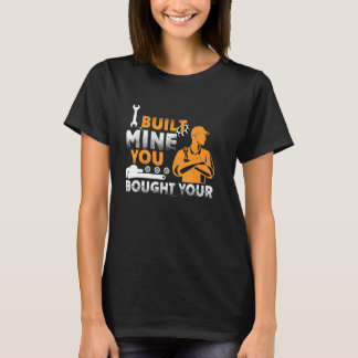 Camiseta Hombres Que Construí El Mío Compraste Tu Amor Mecá