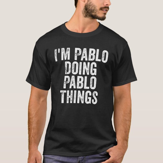 Camiseta Hombres que estoy haciendo Pablo Cosas Fir Persona (Anverso)