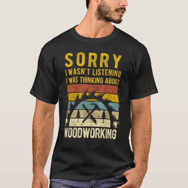 Camiseta Hombres que pensaba sobre carpintero de madera (Anverso)