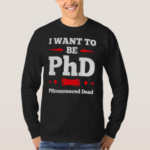 Camiseta Hombres Que Quiero Ser Médica Muerto De La Doctora