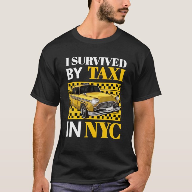 Camiseta Hombres Que Sobreviví En Taxi En Nueva York (Anverso)