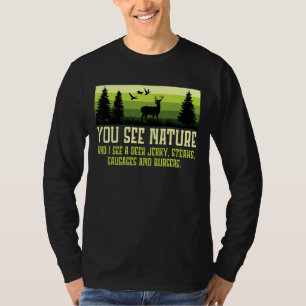 Camiseta Hombres Que Ves La Naturaleza Veo Perros Y Caza De
