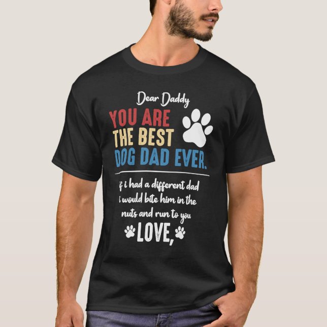 Camiseta Hombres Querido Papi, Eres El Mejor Padre Perro Qu (Anverso)
