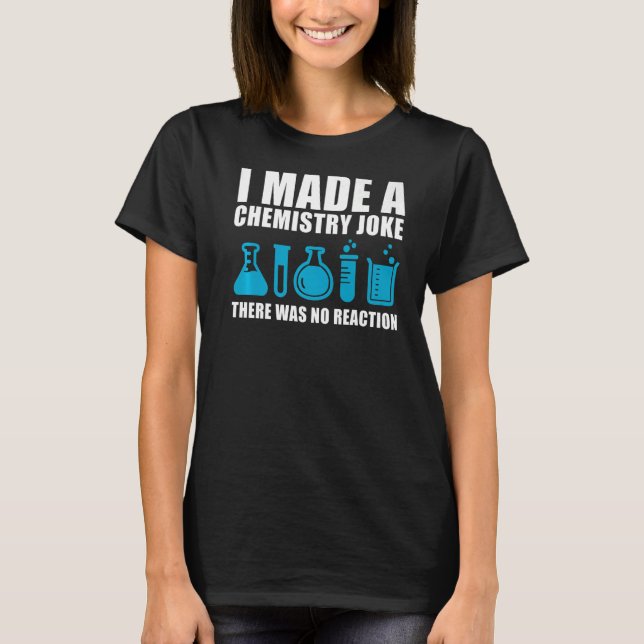 Camiseta Hombres Químicos Funny Profesores de Química Mujer (Anverso)