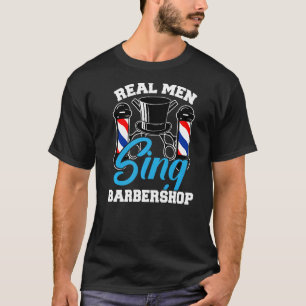 Camiseta Hombres Reales Cantan Armonía Musical Barbershop C