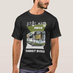 Camiseta Hombres Reales Conducen Camiones Reales Operativo