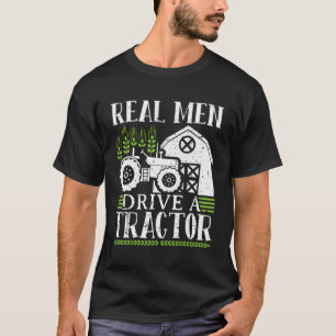Camiseta Hombres Reales Conducen Un Tractor