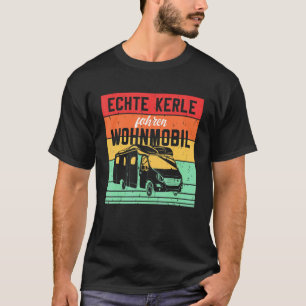 Camiseta Hombres reales conduciendo camping de caravana