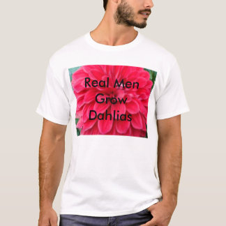 Camiseta Hombres reales GrowDahlias