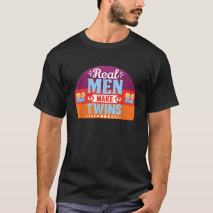 Camiseta Hombres Reales Hacen Que Los Gemelos Sean Divertid
