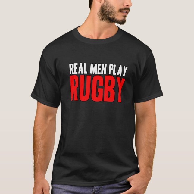 Camiseta Hombres Reales Juegan Al Rugby (Anverso)