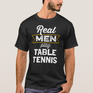 Camiseta Hombres Reales Juegan Al Tenis De Mesa