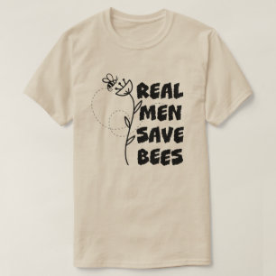 Camiseta HOMBRES REALES SAVE BEBÉS Conservación Beekeeper