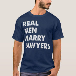 Camiseta Hombres Reales Se Casan Con Abogados Marido 