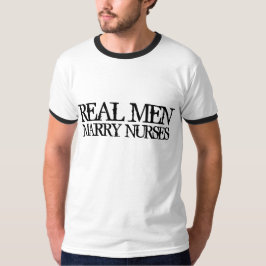 Camiseta Hombres Reales Se Casan Con Enfermeras