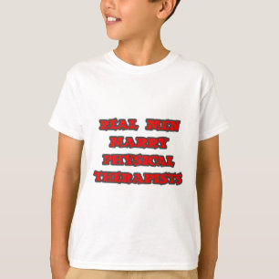 Camiseta Hombres Reales Se Casan Con Terapistas Físicos