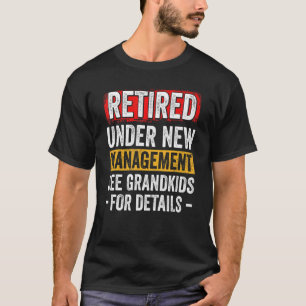 Camiseta Hombres Retirados Bajo Nueva Gestión Ver Nietos Pa