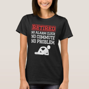 Camiseta Hombres Retirados Sin Reloj De Alarma Sin Desplaza
