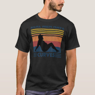 Camiseta Hombres Retro Vintage Los Verdaderos Tienen Curvas