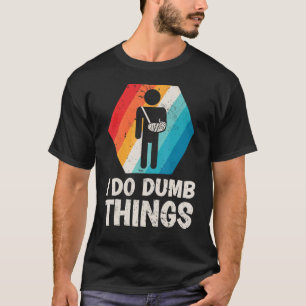 Camiseta Hombres Retro Yo Tonto Las Cosas Rotas Brazo Fract
