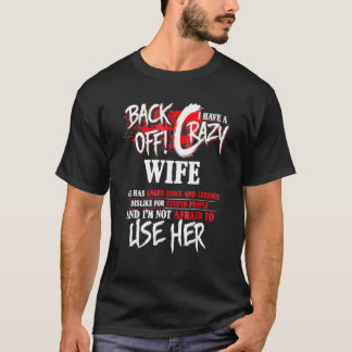 Camiseta Hombres Retroceden Tengo Esposa Loca Para Hombres