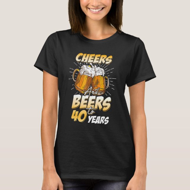 Camiseta Hombres Saludan Y Cervezas A Los 40 Años 40 Años (Anverso)