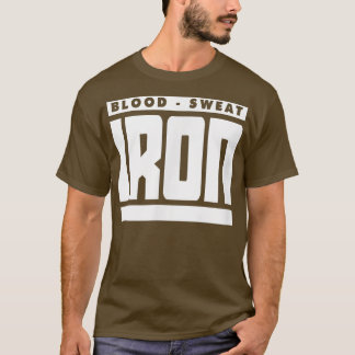 Camiseta HOMBRES SANGRE SUELO Y Gimnasio DE HIERRO Cuerpo d