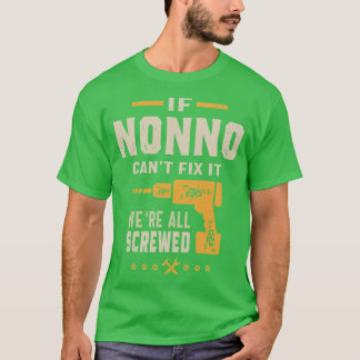Camiseta Hombres Si Nonno No Puede Fi Esto Regalo Abuelo am