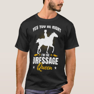 Camiseta Hombres Sí, Tienes Razón, Soy El Vestido Reina Cab