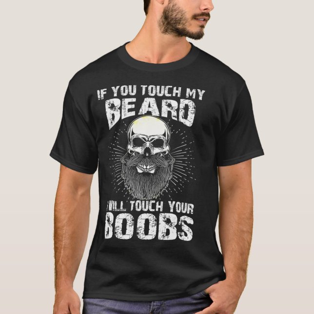 Camiseta Hombres Si Tocas Mi Barba Tocaré A Tu Héroe  (Anverso)