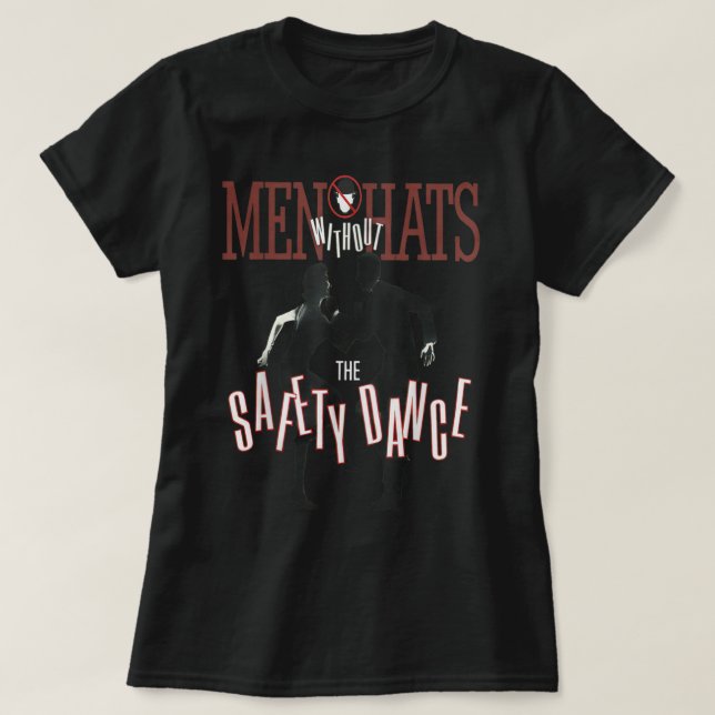 Camiseta Hombres sin Gorras Danza de seguridad  (Diseño del anverso)