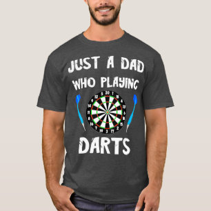 Camiseta Hombres Sólo Un Papá Que Juega A Dardos Bullseye B
