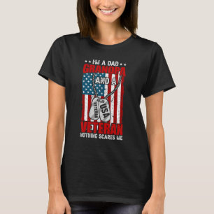 Camiseta Hombres, Soy Abuelo De Papá Y Un Veterano Nada Tem