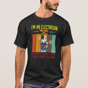 Camiseta Hombres, soy electricista paro cuando termine Line