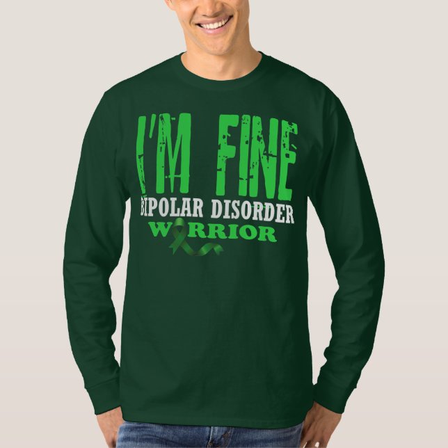 Camiseta Hombres, soy FIne Trastorno Bipolar Psicológico (Anverso)