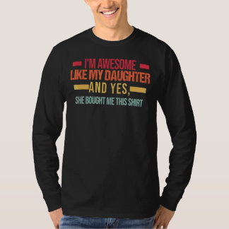 Camiseta Hombres, soy increíble como mi hija, papá y hija