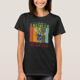 Camiseta Hombres, soy ingeniero, paro cuando estoy listo, t