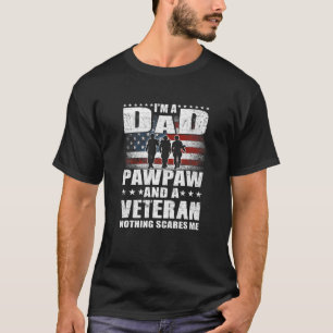 Camiseta Hombres, Soy Papá, Un Pawpaw Y Una Veterana Grasa