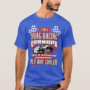 Camiseta Hombres, soy un abuelo de la Carreras de arrastre,