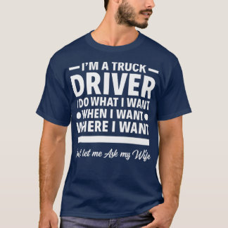 Camiseta Hombres, soy un conductor de camión Funny Tow Truc