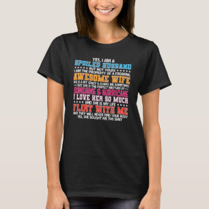 Camiseta Hombres, Soy Un Marido Malcriado Con Una Esposa As