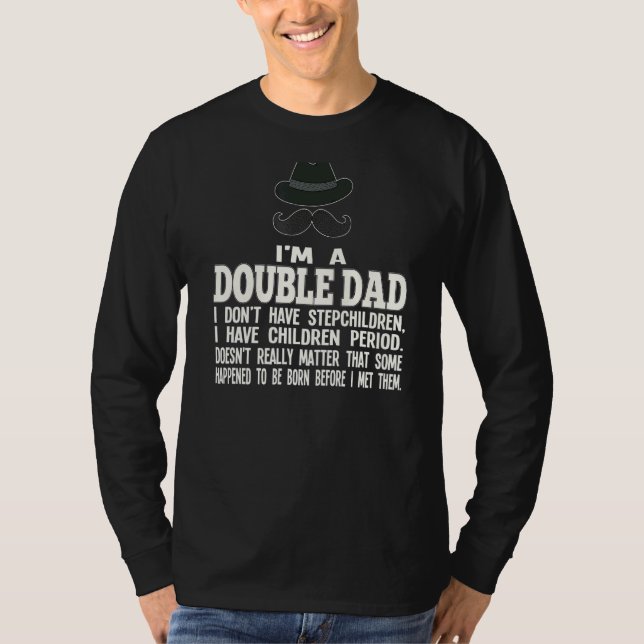 Camiseta Hombres, soy un papá doble, no tengo hijos pequeño (Anverso)