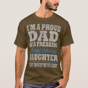 Camiseta Hombres, soy un papá orgulloso Tee de Daughter Fun