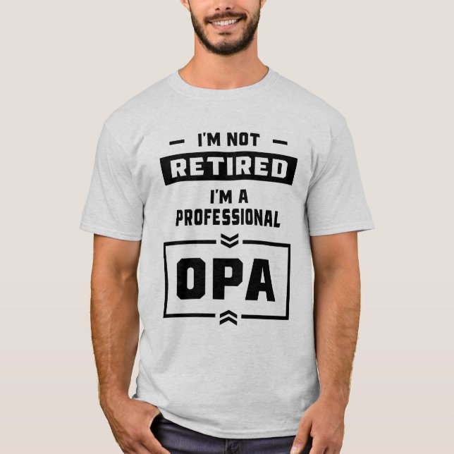 Camiseta Hombres soy un regalo de Opa Retirado Profesional (Anverso)