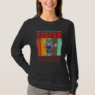 Camiseta Hombres Soy Un Techador No Me Detengo Cuando Estoy