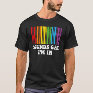 Camiseta HOMBRES SUENAN GAY ESTOY EN Rainbow LGBT Flag Gay 