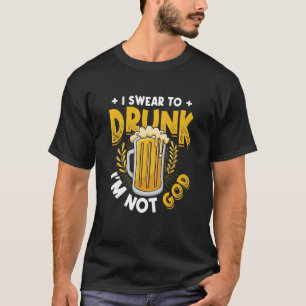 Camiseta Hombres, suero a borrachos, no soy Dios que bebe c