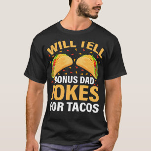 Camiseta Hombres Taco Contarán Chistes De Bono A Papá Por T