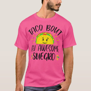 Camiseta Hombres Taco Suegro Funny Padre De Derecho Español